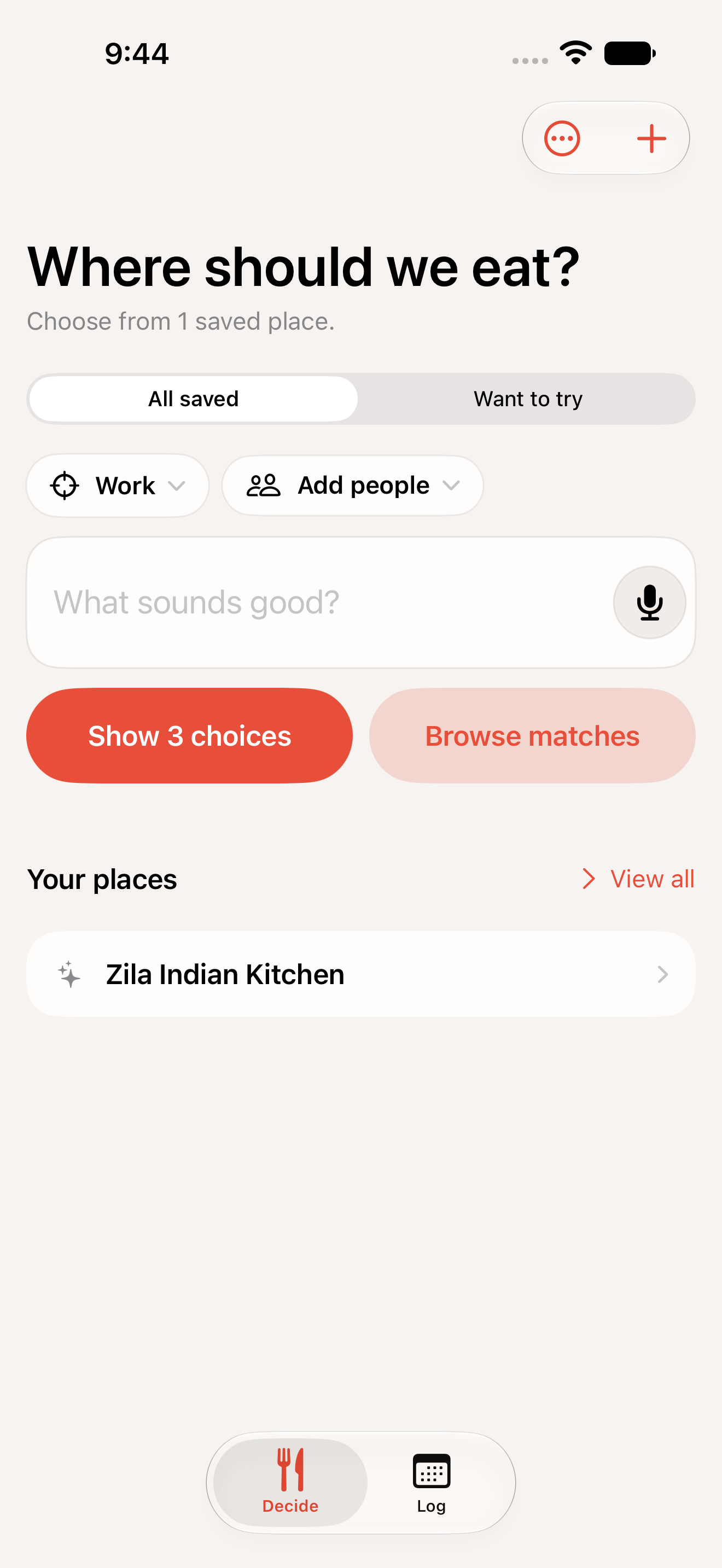 Decide screen with All saved and Want to try, context and people selectors, Show 3 choices, and Browse matches.